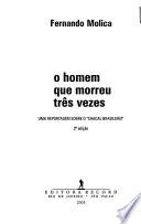 O homem que morreu três vezes