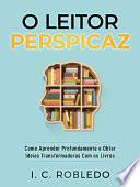 O Leitor Perspicaz