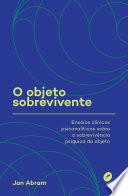 O objeto sobrevivente