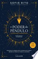 O Poder do Pêndulo (edição revista e aumentada)