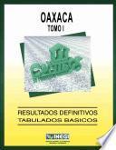 Oaxaca. Conteo de Población y Vivienda, 1995. Resultados definitivos. Tabulados básicos. Tomo I