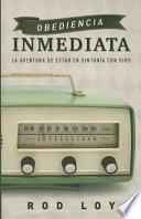 Obediencia Inmediata