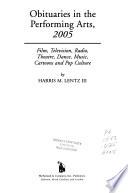 Obituaries in the Performing Arts