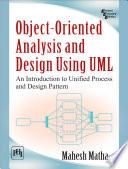 Object-Oriented Analysis and Design Using UML