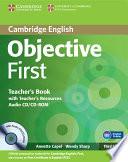 Objective First Teacher's Book with Teacher's Resources Audio CD/CD-ROM