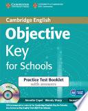 Objective Key for Schools Practice Test Booklet with Answers with Audio CD