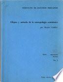 Objeto y métodos de la antropología económica