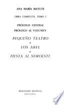 Obra completa. Tomo 1. Pequeno teatro