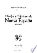 Obrajes y tejedores de Nueva España, 1700-1810