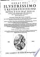 Obras ... Aora en esta tercera impression anadidas en veinte y quatro sermones, por el padre fray Antonio de Moya