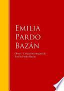 Obras - Colección de Emilia Pardo Bazán