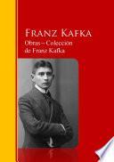 Obras - Colección de Franz Kafka