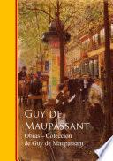 Obras - Coleccion de Guy de Maupassant