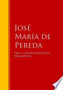 Obras - Colección de José María de Pereda