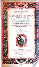Obras completas de d. Ángel de Saavedra, duque de Rivas ...