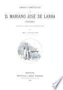 Obras completas de D. Mariano José de Larra (Figaro)