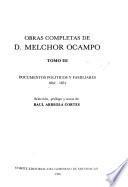Obras completas de D. Melchor Ocampo: Documentos políticos y familiares, 1842-1851