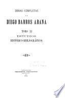 Obras completas de Diego Barros Arana ...
