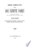 Obras completas de Don José Clemente Fabres: Internaciones de minas. Juicios de deslindes. Nulidades de sentencias