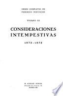 Obras completas de Federico Nietzsche: Consideraciones intempestivas