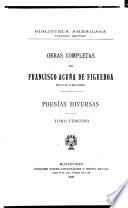 Obras completas de Francisco Acuña de Figueroa: Poesias diversas