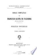 Obras completas de Francisco Acuña de Figueroa: Poesias diversas