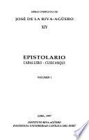 Obras completas de José de la Riva-Agüero: Epistolario: Caballero-Cusicanqui (2 v.)