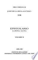 Obras completas de José de la Riva-Agüero: Epistolario: La Rosa-Llosa (v. 1-2)