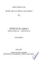 Obras completas de José de la Riva-Agüero: Epistolario: Macavilca-Mústiga (v. 1-2)