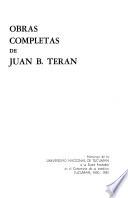 Obras completas de Juan B. Terán: Estudios y notas