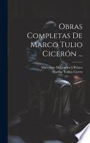 Obras Completas De Marco Tulio Cicerón ...