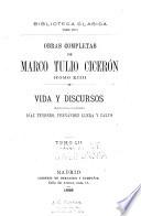 Obras completas de Marco Tulio Cicerón ; traducidas del Latin por D. Marcelino Menendez Pelayo