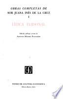 Obras completas de Sor Juana Inés de la Cruz: Lírica personal