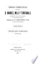 Obras completas del Doctor d. Manuel Milá y Fontanals ...