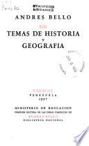 Obras completas. [Editado par la Comisión Editora de las Obras Completas de Andrés Bello: Temas de historia y geografía; prólogo sobre Bello y la historia por Mariano Picon-Salas