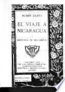 Obras completas: El viaje a Nicaragua. Historia de mis libros