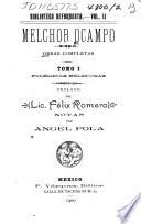 Obras completas ...: Polemicas religiosas. Prologo del lte. Felix Romero; notas por Angel Pola