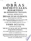 Obras ; Compuesto Por El V. P. M. Fr. Luis De Granada, del Sagrado Orden de Predicadores