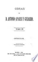 Obras de Antonio Aparisi y Guijarro: Opúsculos