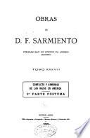 Obras de D. F. Sarmiento ...: Conflicto y armonías de las razas en jero en América. 1900