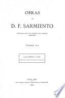Obras de D.F. Sarmiento ...: Las ciento y una (época pre-constitucional) 1897