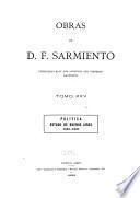 Obras de D. F. Sarmiento: Politica, estado de Buenos Aires. 1855-1860. 1899
