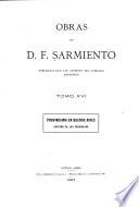 Obras de D.F. Sarmiento: Provinciano en Buenos Aires; porteño en las provincias. 1897