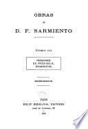 Obras de D.F. Sarmiento: Recuerdos de Provincia. Biografías. 1909