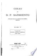 Obras de D. F. Sarmiento: Viajes por Europa, Africa i América. 1845- 1847. 1886