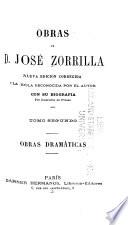 Obras de D. Jose Zorrilla