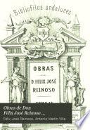 Obras de Don Félix José Reinoso: Biografía [por] Antonio Martín Villa. Poesías. Notas. Apéndice