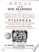 Obras de don Francisco de Quevedo Villegas