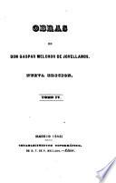Obras de Don Gaspar Melchor de Jovellanos