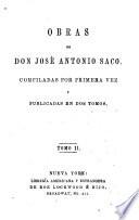 Obras de don José Antonio Saco